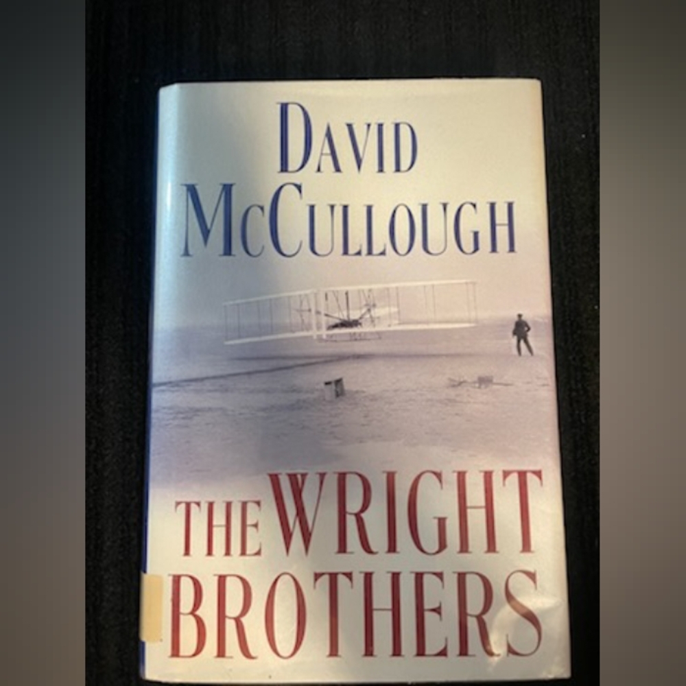 The Wright Brothers Book by David McCullough